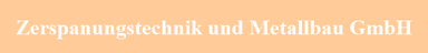 Logo von Zerspanungstechnik und Metallbau GmbH
