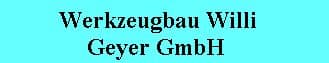 Werkzeugbau Willi Geyer GmbH logo