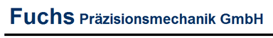 Logo von Fuchs Präzisionsmechanik GmbH